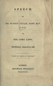 Cover of: Speech on the corn laws, Thursday, March 14, 1839.