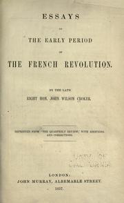 Cover of: Essays on the early period of the French revolution. by John Wilson Croker