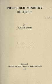 Cover of: The public ministry of Jesus by Horace Davis