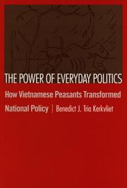 The power of everyday politics by Benedict J. Kerkvliet