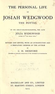 The personal life of Josiah Wedgwood, the potter by Julia Wedgwood