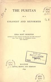 Cover of: The Puritan as a colonist and reformer