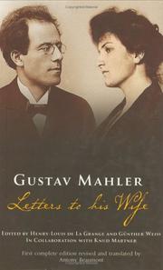 Cover of: Gustav Mahler: Letters To His Wife
