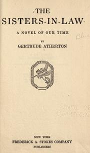 Cover of: The  sister-in-law by Gertrude Atherton, Gertrude Atherton