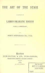 Cover of: The art of the stage as set out in Lamb's dramatic essays by Charles Lamb