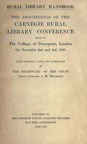 The proceedings of the Carnegie rural library conference by Carnegie Rural Library Conference (1920 London, England)