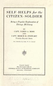 Cover of: Self-helps for the citizen soldier by Moss, James A.