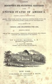Cover of: A complete descriptive and statistical gazetteer of the United States of America ...: with an abstract of the census and statistics for 1840, exhibiting a complete view of the agricultural, commercial, manufacturing, and literary condition and resources of the country.