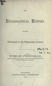 Cover of: An ecclesiastical history from the thirteenth to the nineteenth century.