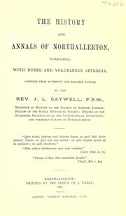 Cover of: The history and annals of Northallerton, Yorkshire by Joseph Lemuel Saywell