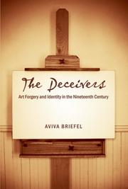 Cover of: The Deceivers: Art Forgery And Identity in the Nineteenth Century