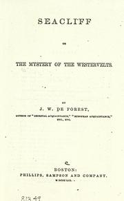 Cover of: Seacliff, or, The mystery of the Westervelts.