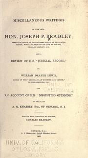 Cover of: Miscellaneous writings of the late Hon. Joseph P. Bradley