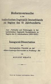 Reformversuche in der katholischen dogmatik Deutschlands zu Beginn des 19. Jahrhunderts by August Reatz