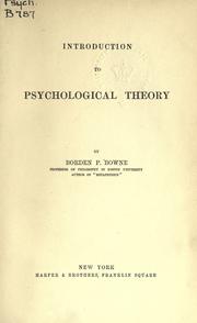 Cover of: Introduction to psychological theory. by Bowne, Borden Parker, Bowne, Borden Parker