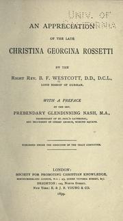 Cover of: An appreciation of the late Christina Georgina Rossetti by Brooke Foss Westcott