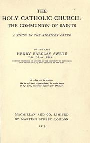 Cover of: The Holy Catholic church: the communion of saints by Henry Barclay Swete
