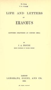 Cover of: Life and letters of Erasmus. by James Anthony Froude