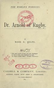 Cover of: Dr. Arnold of Rugby by Rose E. Selfe