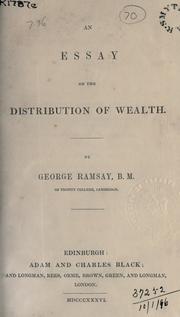 Cover of: Essay on the distribution of wealth