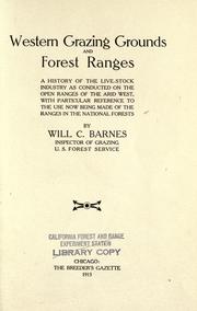 Cover of: Western grazing grounds and forest ranges by William Croft Barnes