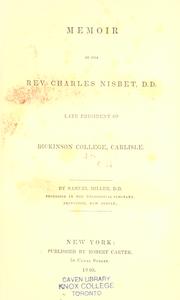 Cover of: Memoir of the Rev. Charles Nisbet, late president of Dickinson College, Carlisle by Charles Nisbet