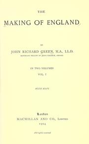 Cover of: The making of England by John Richard Green