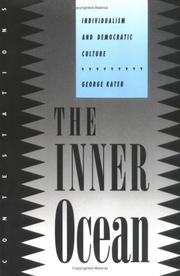 Cover of: The inner ocean by George Kateb