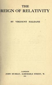 Cover of: The reign of relativity. by Richard Burdon Viscount Haldane of Cloan