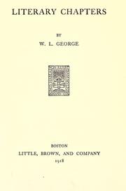 Literary chapters by Walter Lionel George