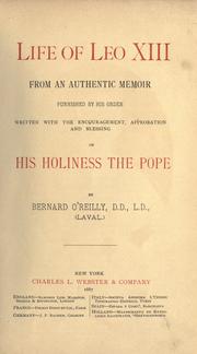 Cover of: Life of Leo XIII from an authentic memoir furnished by his order