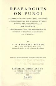 Cover of: Researches on Fungi ... by A. H. Reginald Buller, A. H. Reginald Buller