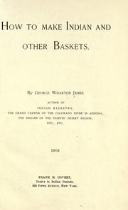 Cover of: How to make Indian and other baskets