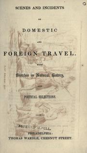 Cover of: Scenes and incidents of domestic and foreign travel. by 