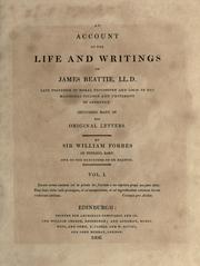 Cover of: An account of the life and writings of James Beattie by Forbes, William Sir