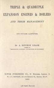 Cover of: Triple and quadruple expansion engines, and boilers and their management. by A. Ritchie Leask, A. Ritchie Leask