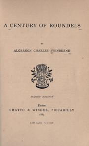 Cover of: A century of roundels by Algernon Charles Swinburne