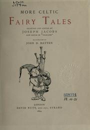 Cover of: More Celtic fairy tales by selected and edited by Joseph Jacobs ; illustrated by John D. Batten.
