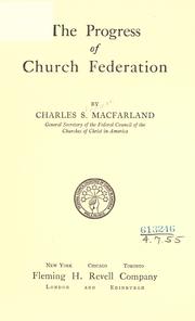 Cover of: The progress of church federation.