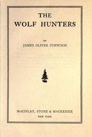 Cover of: The wolf hunters