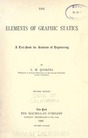 Cover of: The elements of graphic statics by L. M. Hoskins