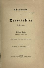 Cover of: The visitation of Dorsetshire by Harvey, William