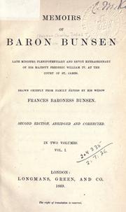 Memoirs of Baron Bunsen by Bunsen, Frances Freifrau von
