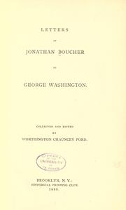 Letters of Jonathan Boucher to George Washington by Jonathan Boucher