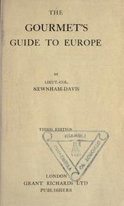 Cover of: The gourmet's guide to Europe by Newnham-Davis Lieut.-Col.