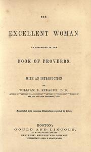 Cover of: The excellent woman as described in the book of Proverbs.