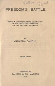 Cover of: Freedom's battle: being a comprehensive collection of writings and speeches on the present situation
