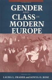 Cover of: Gender and class in modern Europe