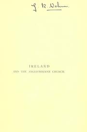 Ireland and the Anglo-Norman church by Stokes, George Thomas