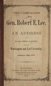 Cover of: The campaigns of Gen. Robert E. Lee. by Jubal Anderson Early